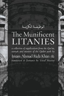 Imam Ahmad Rida - Munificent Litanies, Häftad