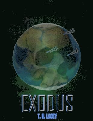 T D Lacey, T. D. Lacey - Exodus, Häftad