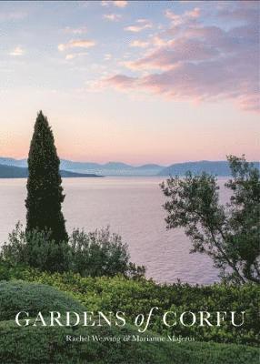 Rachel Weaving - Gardens of Corfu, Inbunden