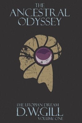 The Ancestral Odyssey: 1 Volume One 1