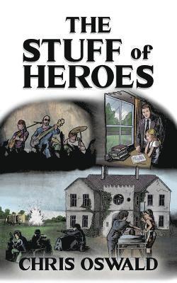 bokomslag Stuff of Heroes