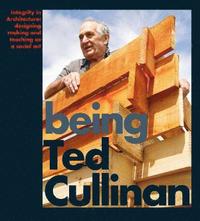 bokomslag Being Ted Cullinan