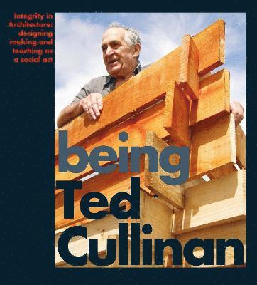 Ian Latham - Being Ted Cullinan, Häftad