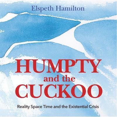 Humpty and the Cuckoo