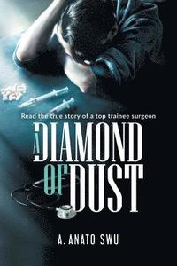 bokomslag A Diamond of Dust
