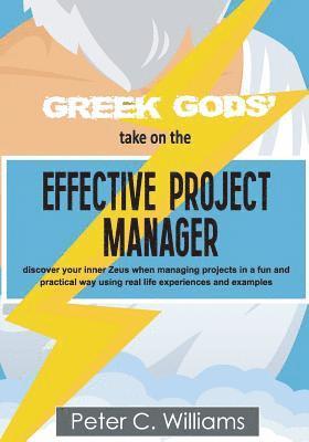 Greek Gods' take on the Effective Project Manager 1
