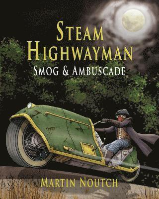 Steam Highwayman 1 1