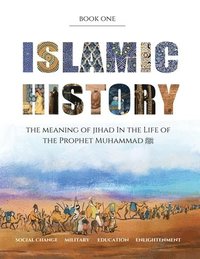 bokomslag Islamic History - Book One