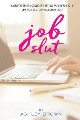 Ashley Brown - Jobslut, Häftad