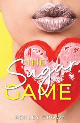 Ashley Brown - Sugar Game, Häftad