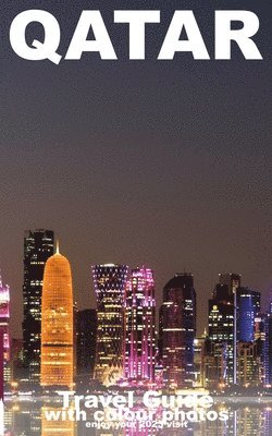 Ibn Al Hamra, Ibn, Al Hamra - DOHA and QATAR TRAVEL GUIDE BOOK, Häftad