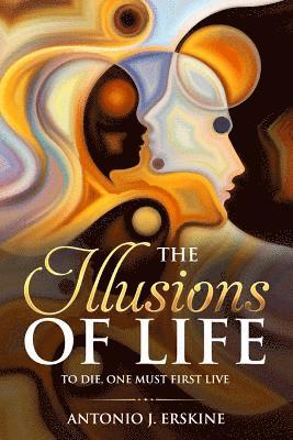 The Illusions of Life 1