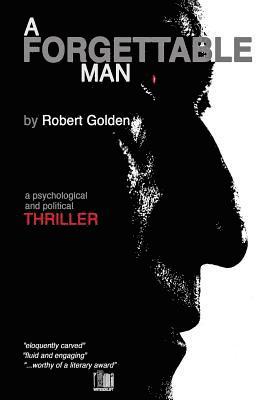 Robert Golden - Forgettable Man, Häftad