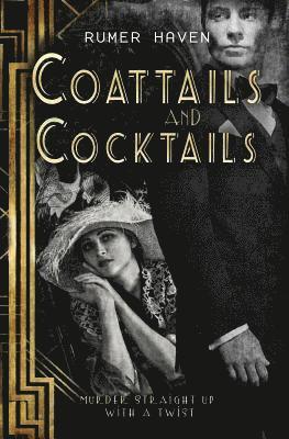 bokomslag Coattails and Cocktails