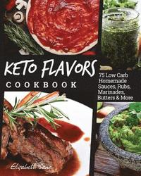 bokomslag Keto Flavors Cookbook