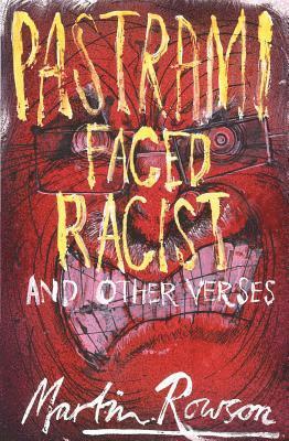 Pastrami Faced Racist and Other Verses 1