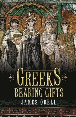 bokomslag Greeks Bearing Gifts