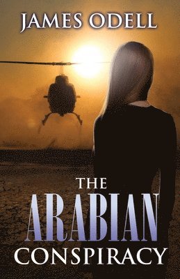 The Arabian Conspiracy 1