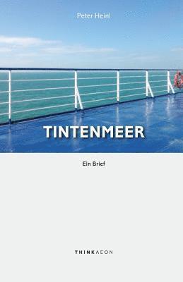 bokomslag Tintenmeer: Ein Brief