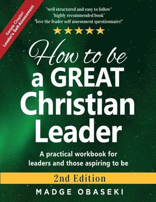 How to be a GREAT Christian Leader 1