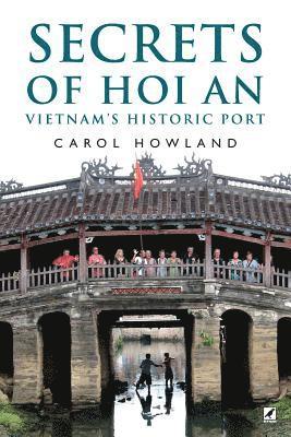 bokomslag Secrets of Hoi An