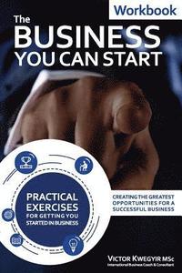 bokomslag The Business You Can Start Workbook