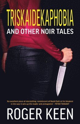 bokomslag Triskaidekaphobia and Other Noir Tales