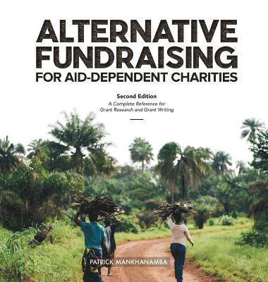 bokomslag ALTERNATIVE FUNDRAISING FOR AID-DEPENDENT CHARITIES