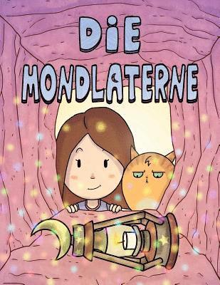 Loreley Amiti - Mondlaterne, Häftad