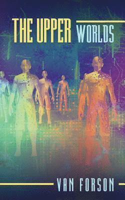 The Upper Worlds 1