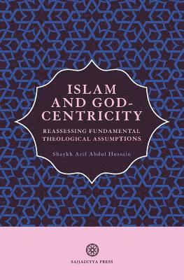 Islam and God-Centricity 1