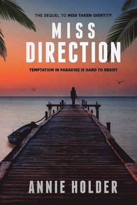 Annie Holder - Miss Direction, Häftad