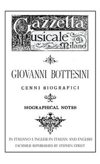 bokomslag Giovanni Bottesini Cenni Biografici/Biographical Notes