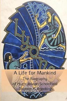 Stephen A. Engelking - Life for Mankind, Häftad