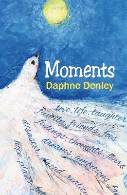 Daphne Denley - Moments, Häftad