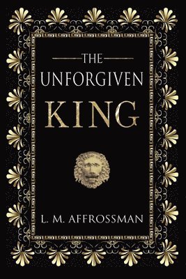 The Unforgiven King 1