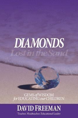 Diamonds Lost in the Sand