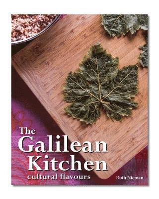 bokomslag The Galilean Kitchen
