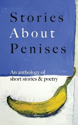 Stories About Penises 1