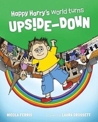 bokomslag Happy Harry's World Turns Upside Down
