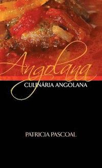bokomslag Angolana Culinria Angolana