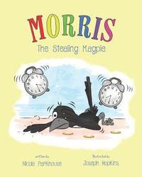 bokomslag Morris The Stealing Magpie