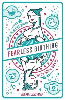 bokomslag Fearless Birthing