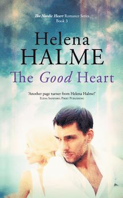 Helena Halme - Good Heart, Häftad