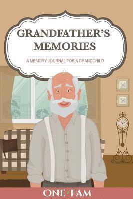 Grandfather's Memories 1