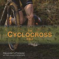 bokomslag The Cyclocross Bible