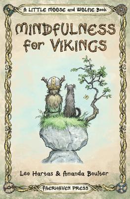 bokomslag Mindfulness for Vikings: Inspirational quotes and pictures encouraging a happy stress free life for adults and kids