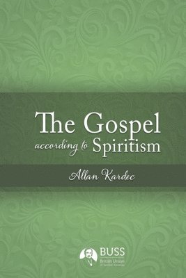 bokomslag Gospel According to Spiritism