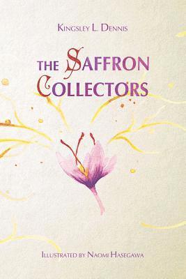 Kingsley L Dennis - Saffron Collectors, Häftad