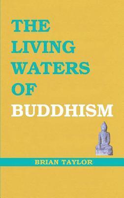 Living Waters of Buddhism